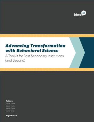 Advancing Transformation with Behavioral Science a Toolkit for Post-Secondary Institutions (And Beyond)