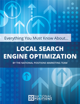 Local Search Engine Optimization by the National Positions Marketing Team