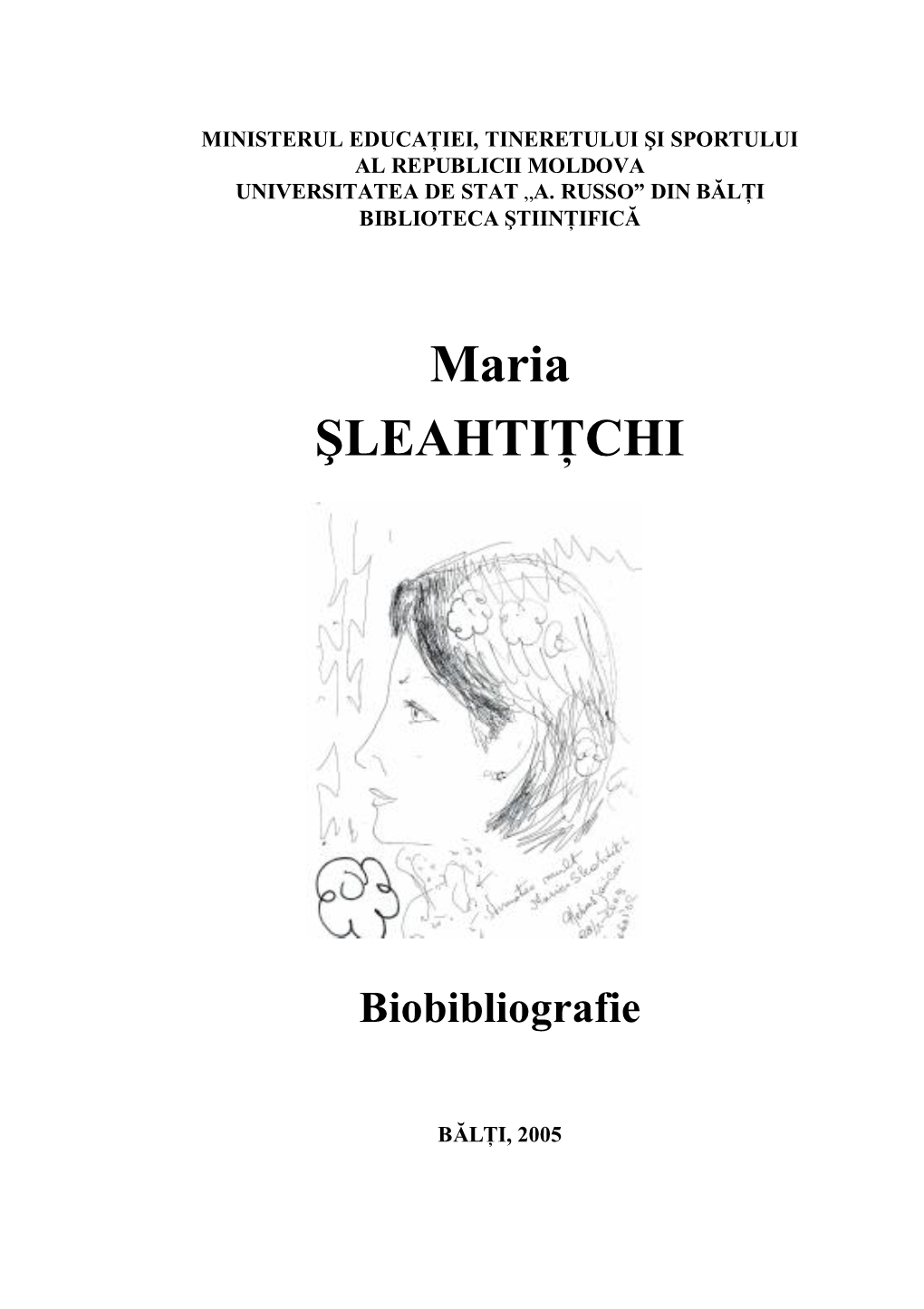 Maria Şleahtiţchi : Biobibliografie