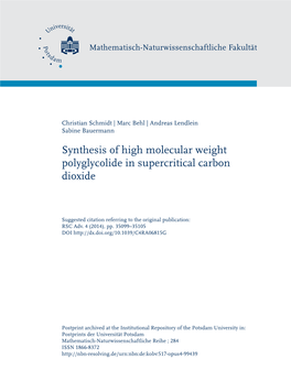 Synthesis of High Molecular Weight Polyglycolide in Supercritical Carbon Dioxide