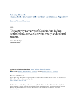 The Captivity Narratives of Cynthia Ann Parker : Settler Colonialism, Collective Memory, and Cultural Trauma." (2019)