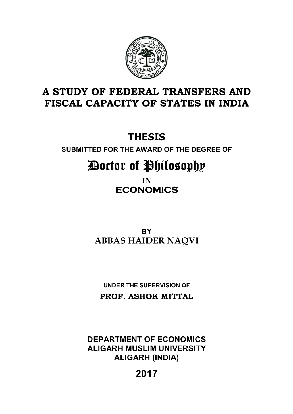 A Study of Federal Transfers and Fiscal Capacity of States in India Thesis