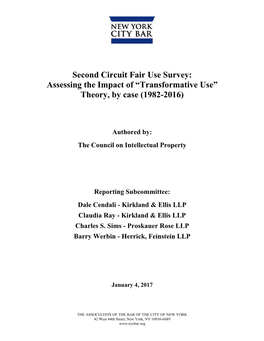 Second Circuit Fair Use Survey: Assessing the Impact of “Transformative Use” Theory, by Case (1982-2016)