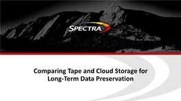 Comparing Tape and Cloud Storage for Long-Term Data Preservation