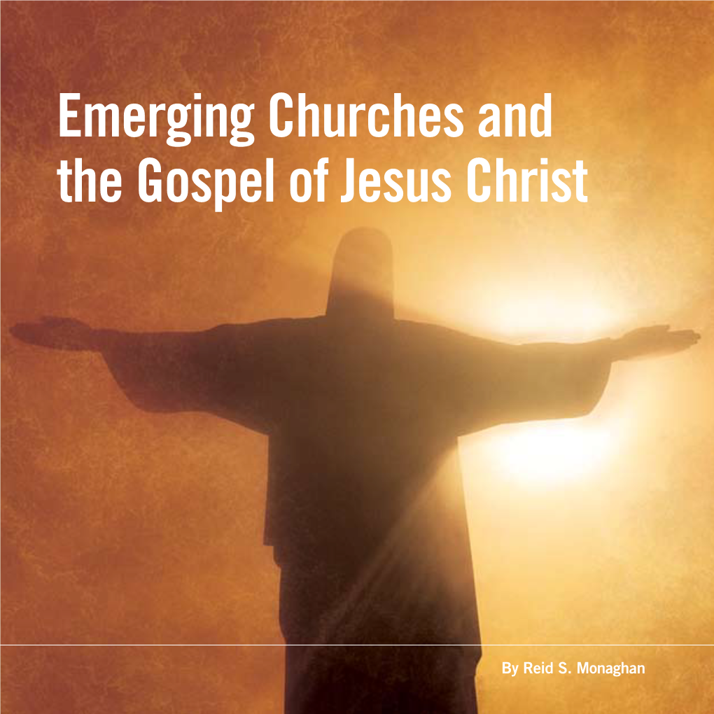 Emerging Churches and the Gospel of Jesus Christ