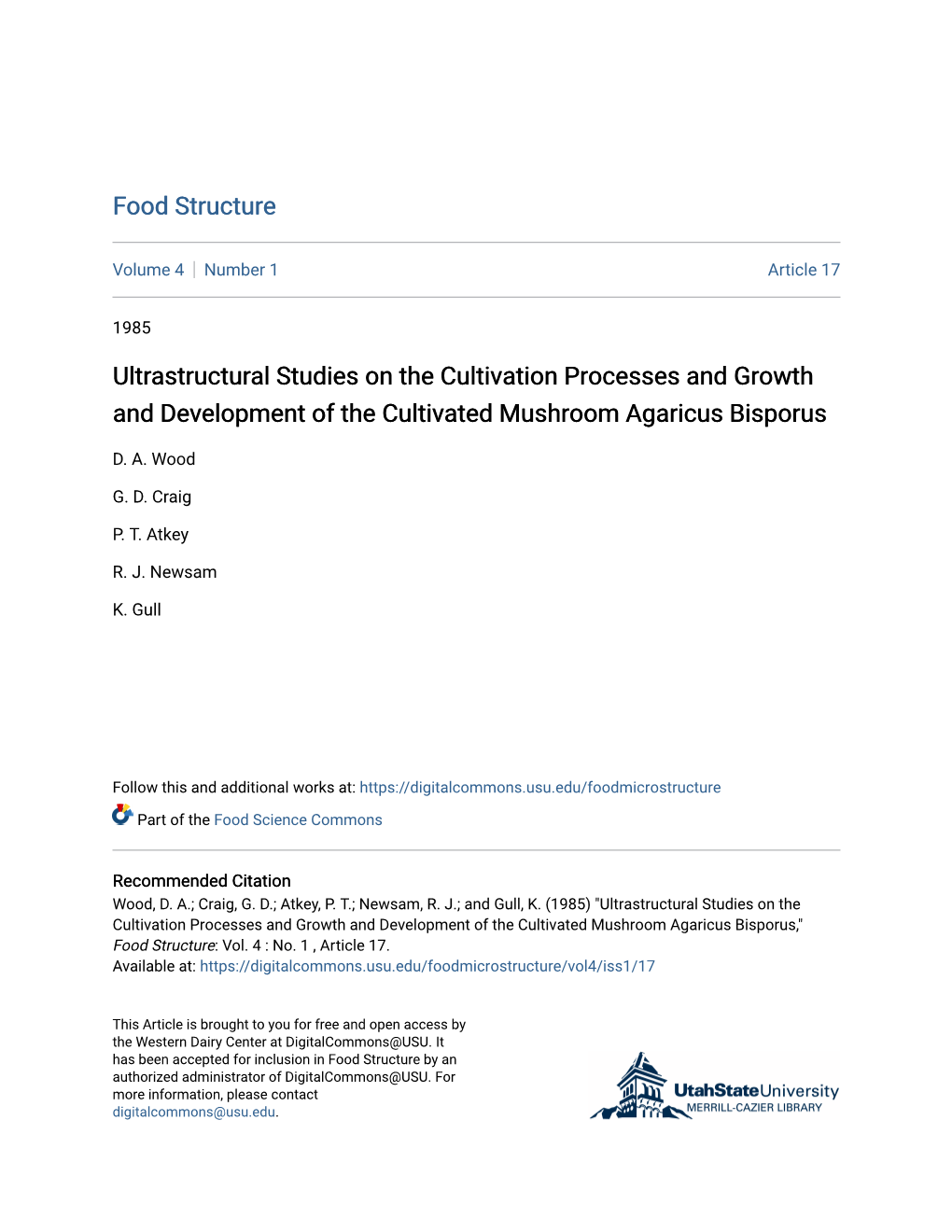 Ultrastructural Studies on the Cultivation Processes and Growth and Development of the Cultivated Mushroom Agaricus Bisporus