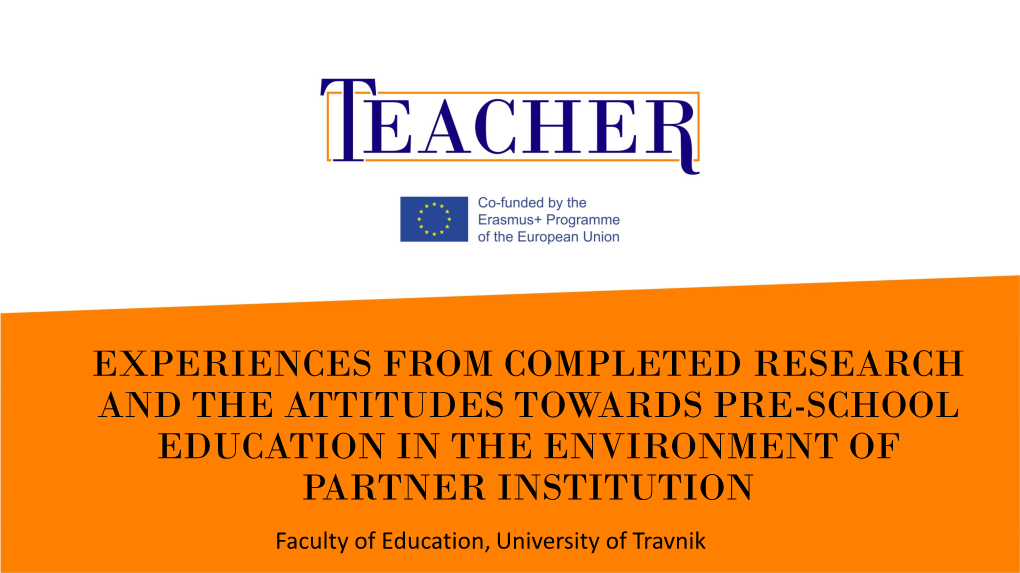 Experience in Conducted Research – University of Travnik