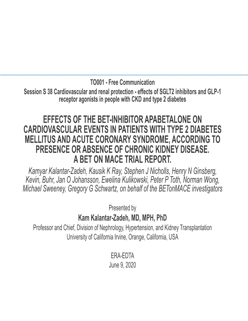 Effects of the Bet-Inhibitor Apabetalone On