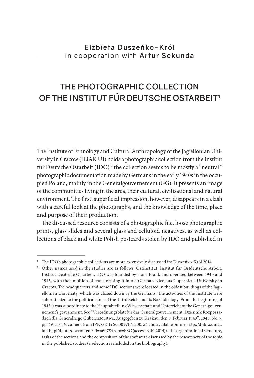 The Photographic Collection of the Institut Für Deutsche Ostarbeit1