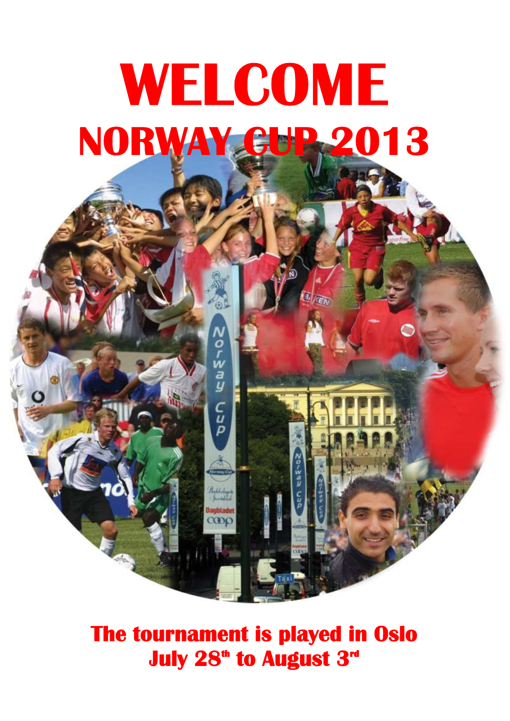 Norway Cup 2013