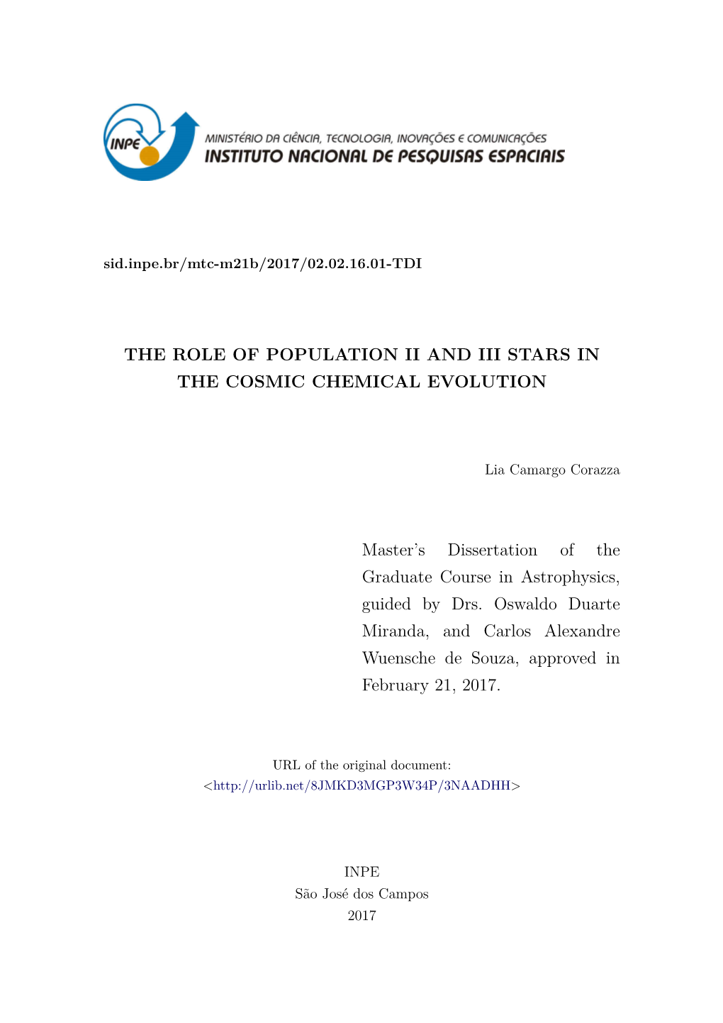 The Role of Population Ii and Iii Stars in the Cosmic Chemical Evolution