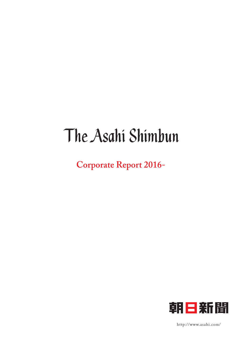 The Asahi Shimbun Corporate Report 2016