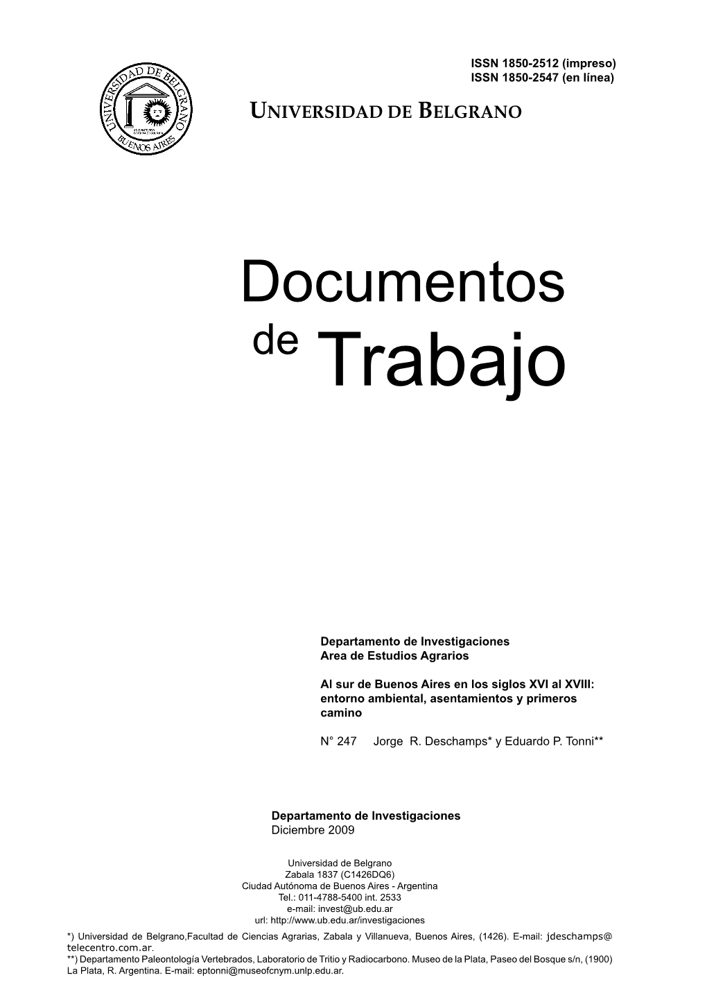 247 Deschamps.Pdf Documentos De Trabajo Al Sur De Buenos Aires En Los Siglos XVI Al XVIII: Entorno Ambiental