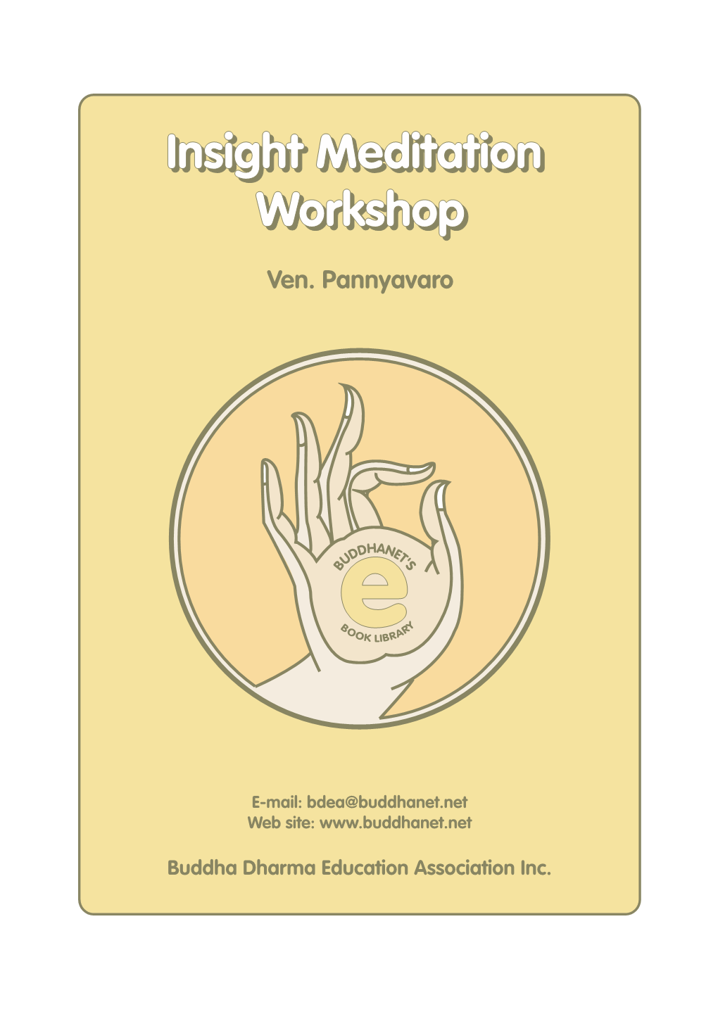 Insight Meditation Workshop Online