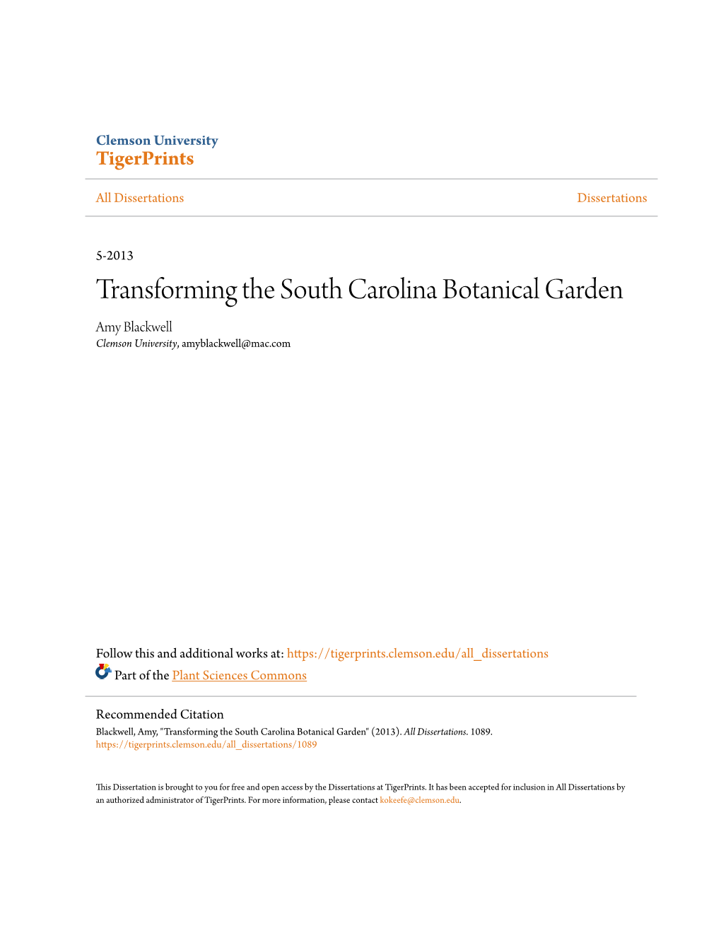 Transforming the South Carolina Botanical Garden Amy Blackwell Clemson University, Amyblackwell@Mac.Com