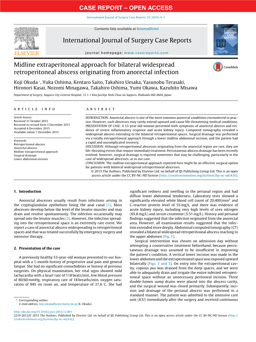 Midline Extraperitoneal Approach for Bilateral Widespread Retroperitoneal Abscess Originating from Anorectal Infection