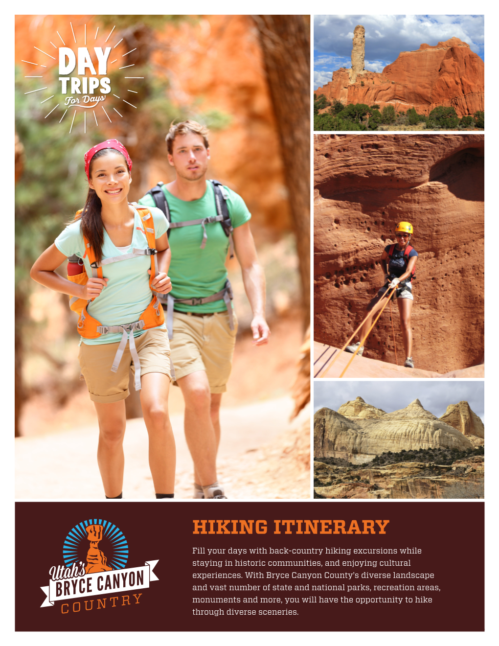 HIKING ITINERARY Fill Your Days with Back-Country Hiking Excursions While Staying in Historic Communities, and Enjoying Cultural Experiences