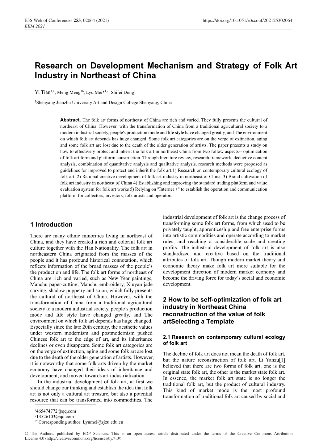 Research on Development Mechanism and Strategy of Folk Art Industry in Northeast of China