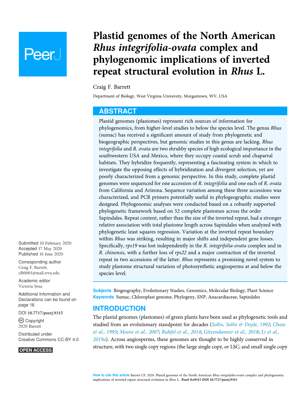 Plastid Genomes of the North American Rhus Integrifolia-Ovata Complex and Phylogenomic Implications of Inverted Repeat Structural Evolution in Rhus L