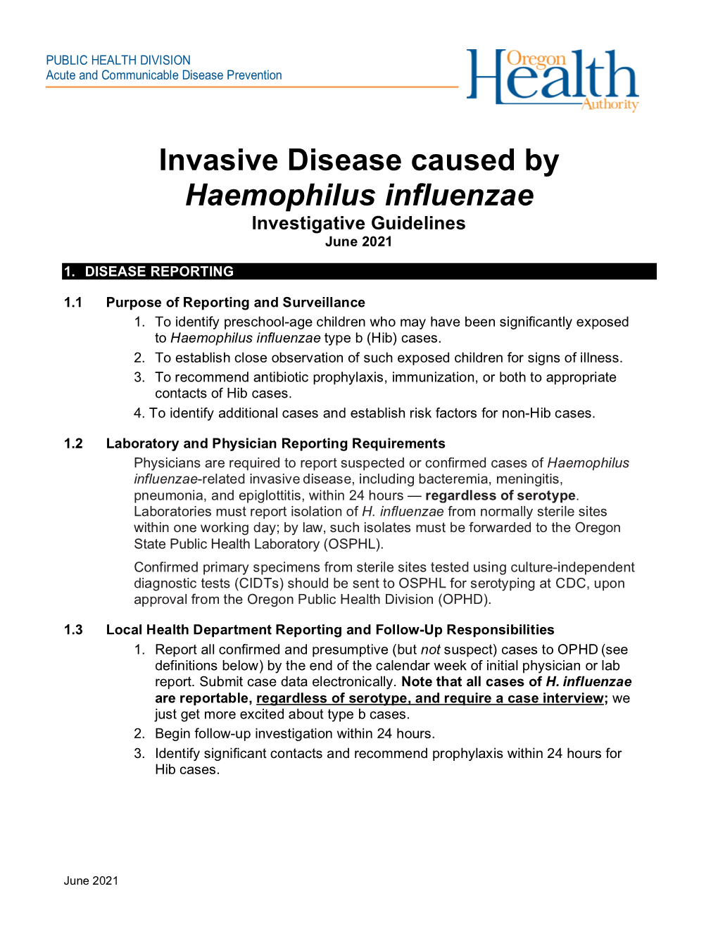 Invasive Disease Caused by Haemophilus Influenzae Investigative Guidelines June 2021