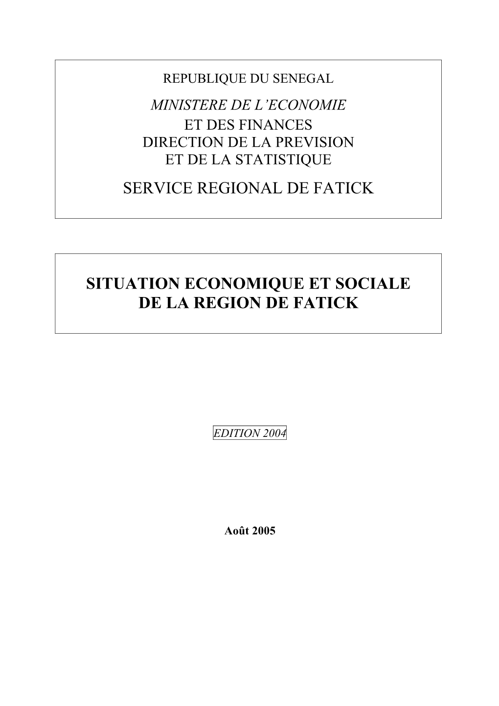 Service Regional De Fatick Situation Economique Et Sociale De La Region