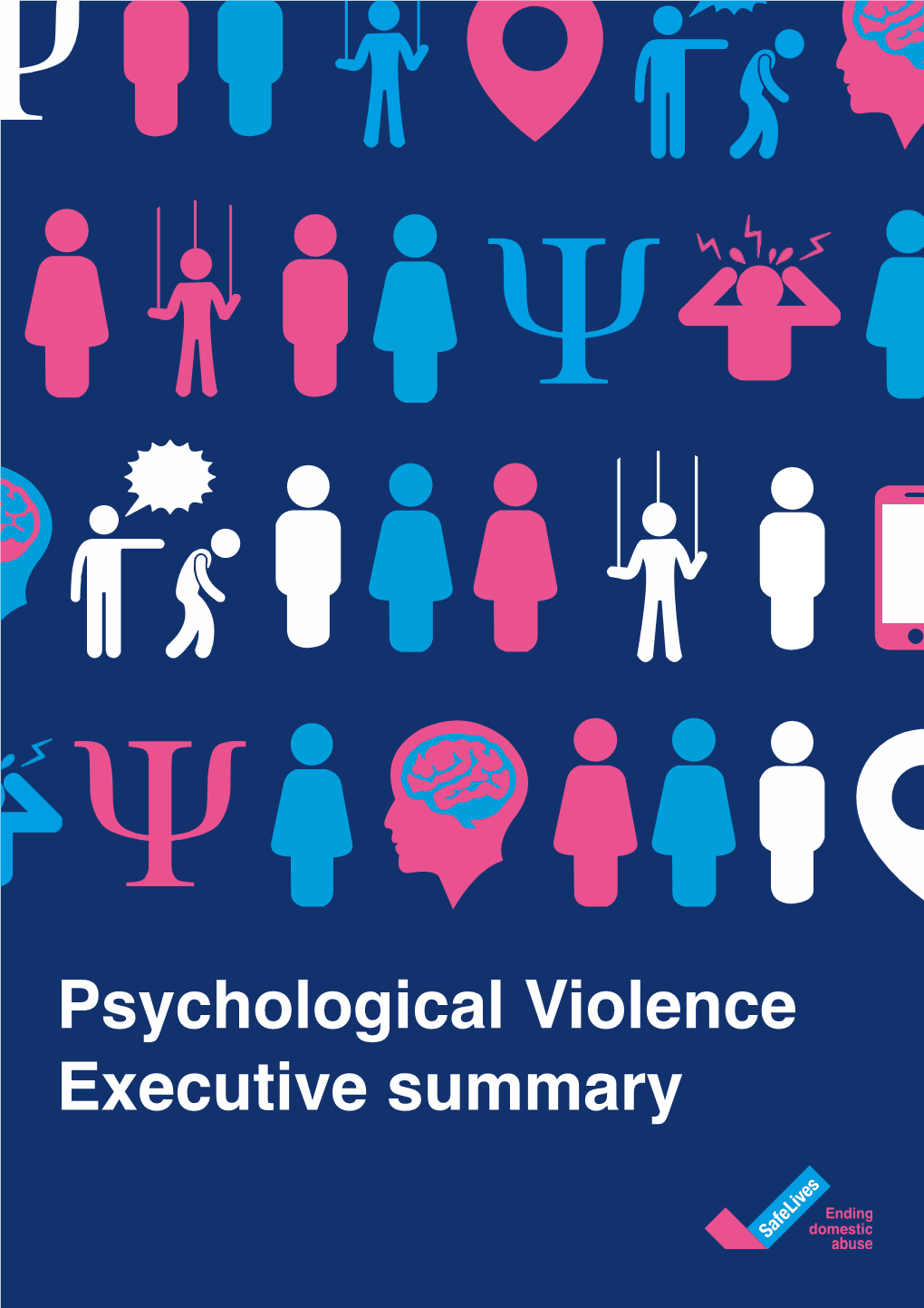 Psychological Violence Executive Summary Executive Summary