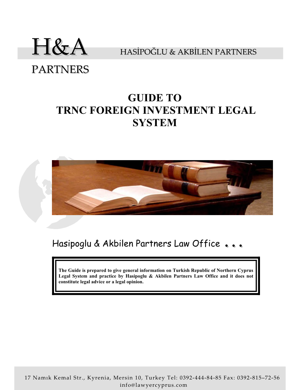 Guide to Turkish Republic of Northern Cyprus Legal System