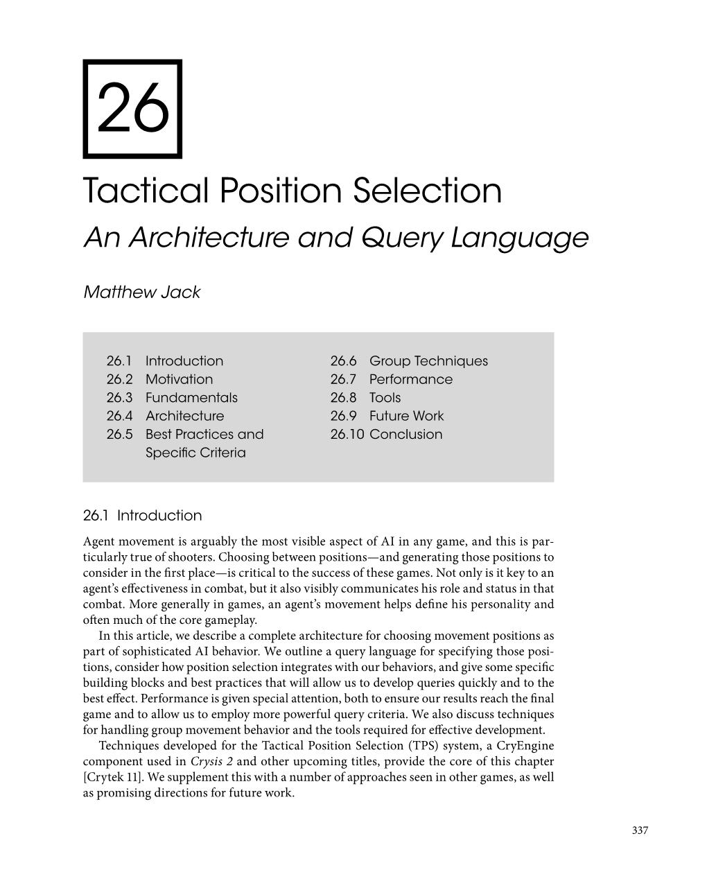 Tactical Position Selection: an Architecture and Query Language