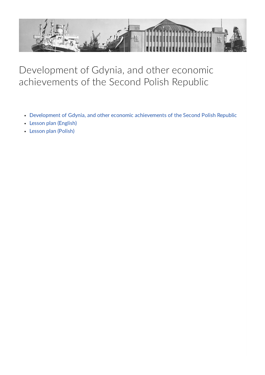 Development of Gdynia, and Other Economic Achievements of the Second Polish Republic