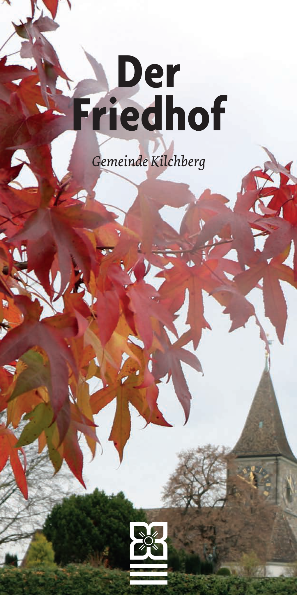 Der Friedhof Gemeinde Kilchberg Der Friedhof