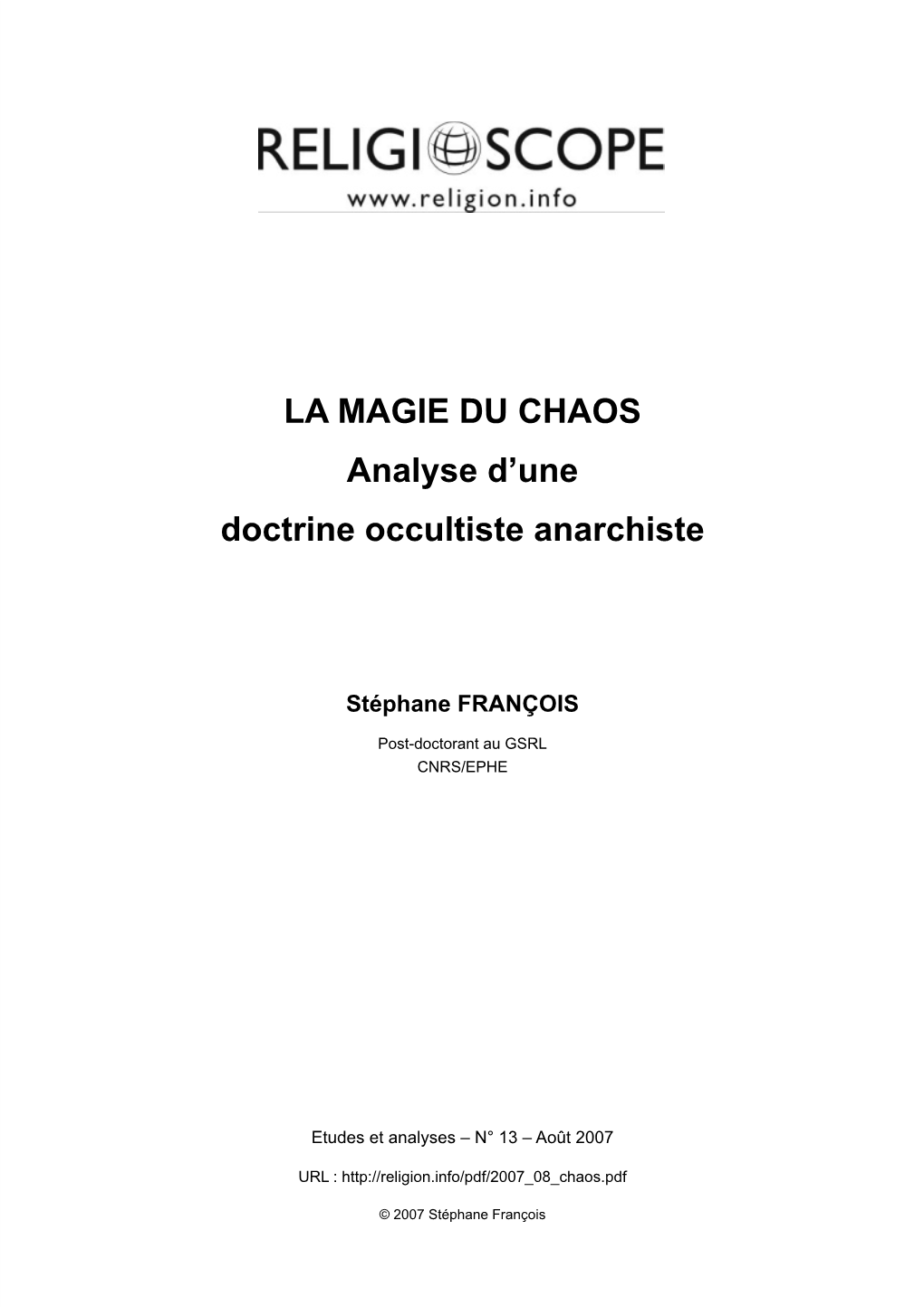 La Magie Du Chaos: Analyse D'une Doctrine Occultiste Anarchiste