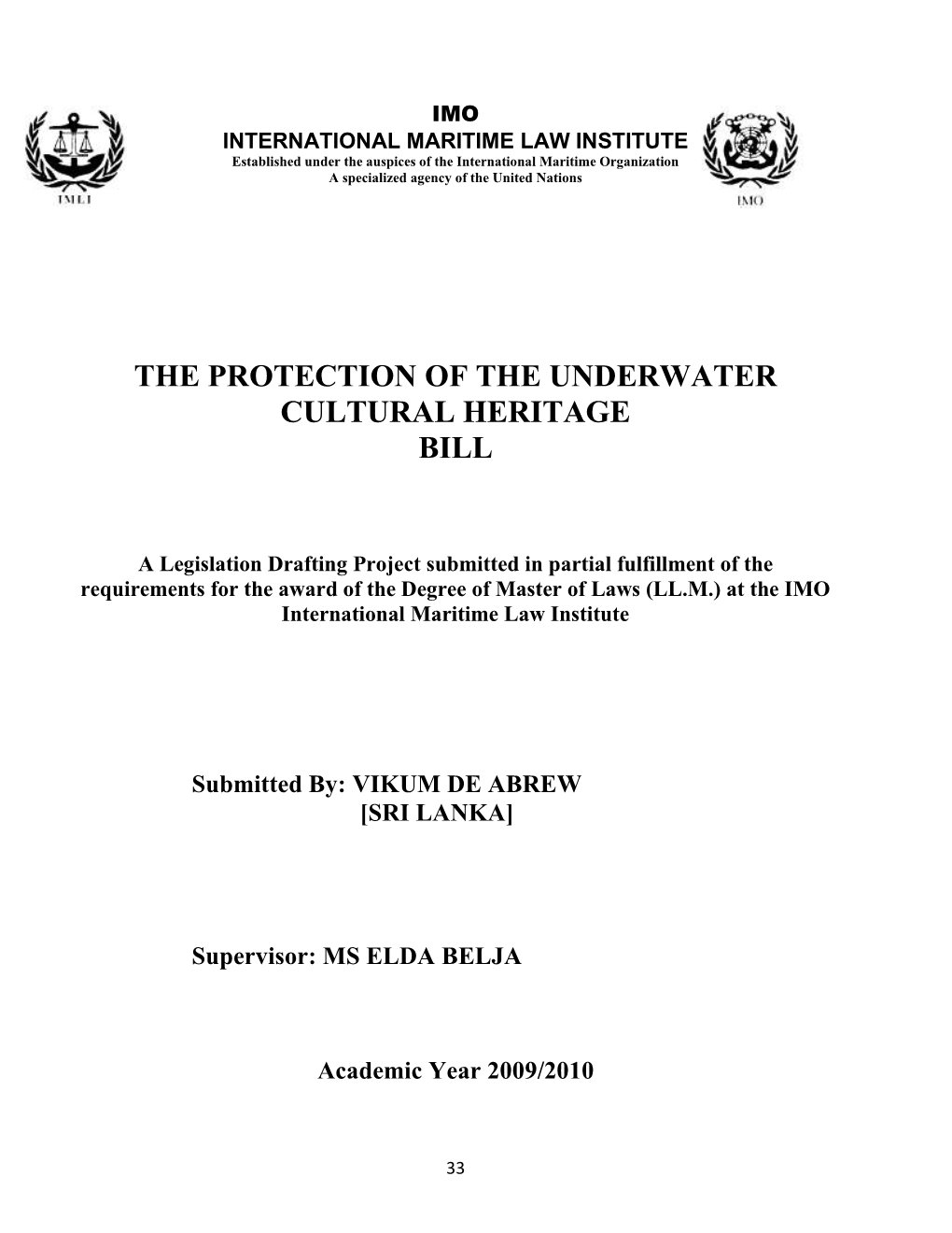 The Protection of the Underwater Cultural Heritage Bill