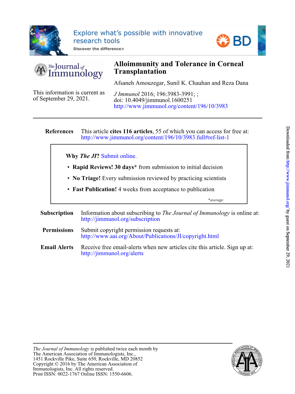 Alloimmunity and Tolerance in Corneal Transplantation Afsaneh Amouzegar, Sunil K