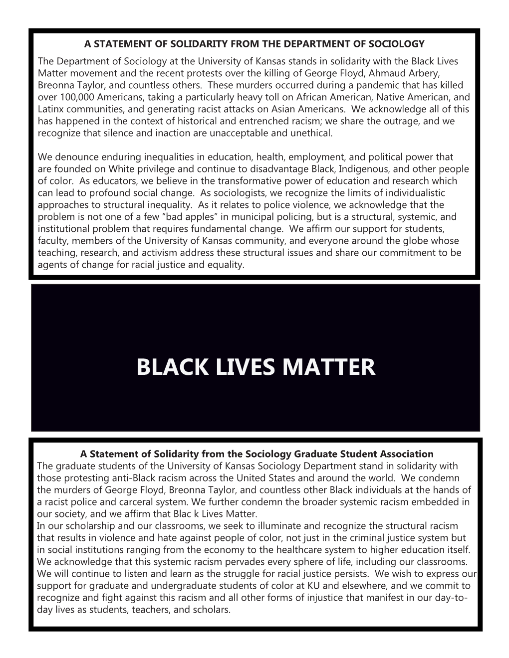 Black Lives Matter Movement and the Recent Protests Over the Killing of George Floyd, Ahmaud Arbery, Breonna Taylor, and Countless Others