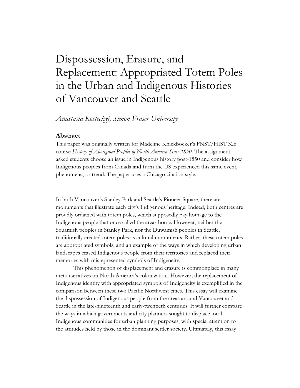 Dispossession, Erasure, and Replacement: Appropriated Totem Poles in the Urban and Indigenous Histories of Vancouver and Seattle