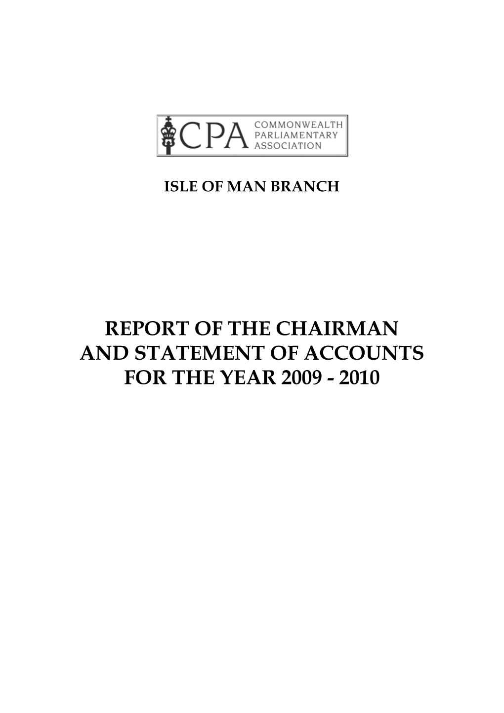 Report of the Chairman and Statement of Accounts for the Year 2009 - 2010