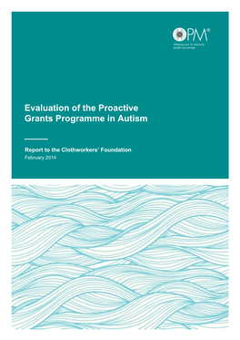 Evaluation of the Proactive Grants Programme in Autism