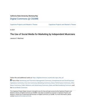 The Use of Social Media for Marketing by Independent Musicians