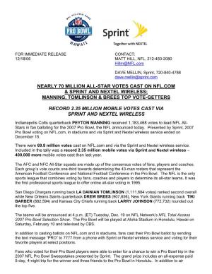 Nearly 70 Million All-Star Votes Cast on Nfl.Com & Sprint and Nextel Wireless; Manning, Tomlinson & Brees Top Vote-Getters