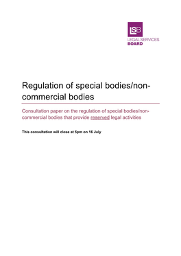 Regulation of Special Bodies/Non- Commercial Bodies