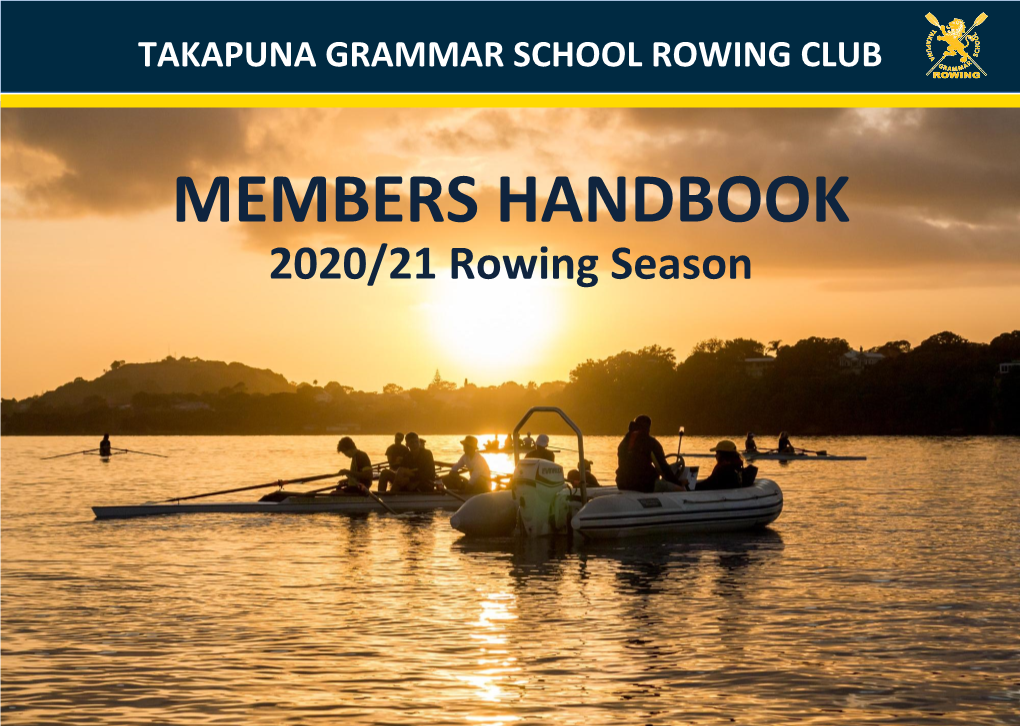 MEMBERS HANDBOOK 2020/21 Rowing Season CONTENTS