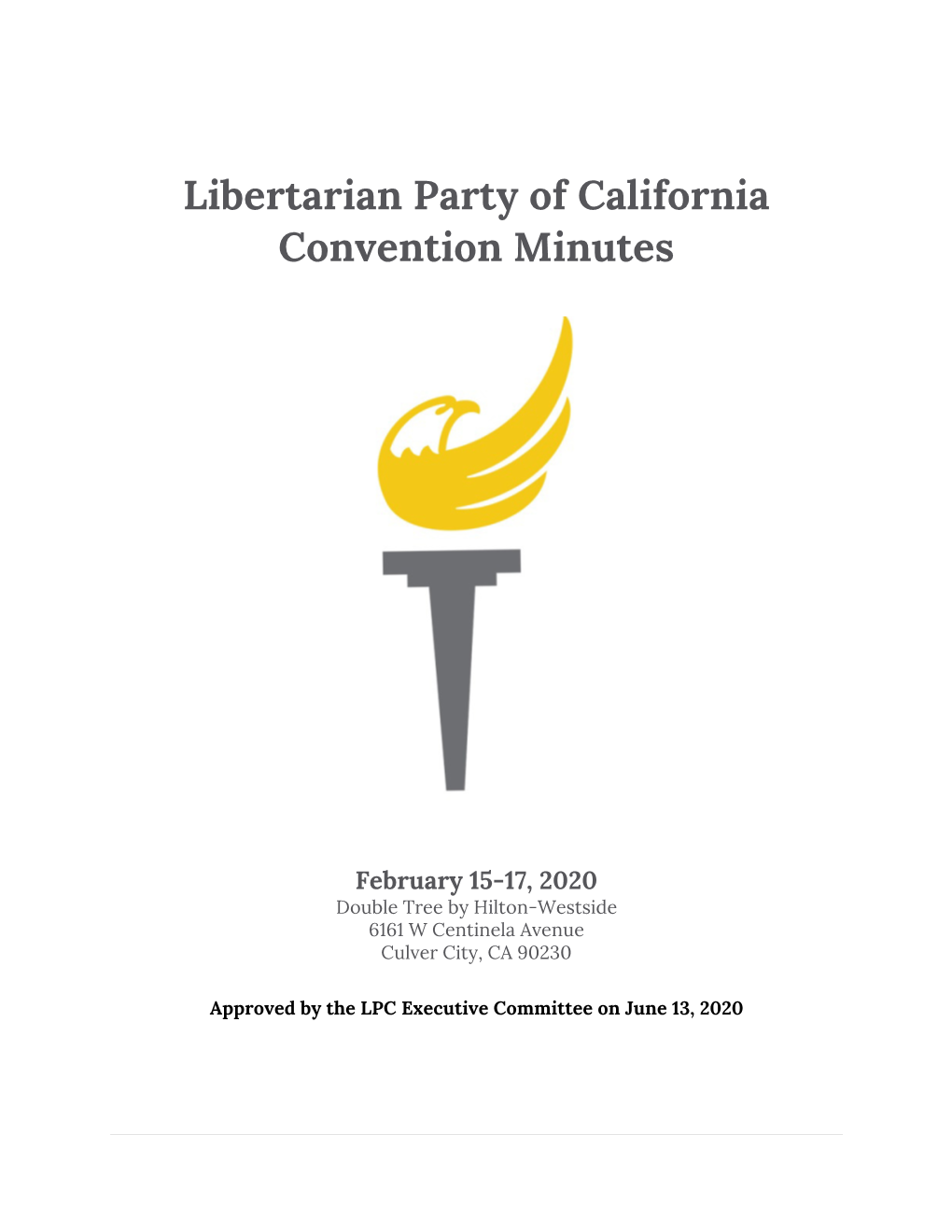 Libertarian Party of California Convention Minutes