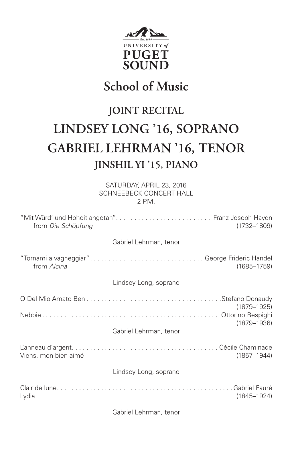 Lindsey Long '16, Soprano Gabriel Lehrman '16, Tenor