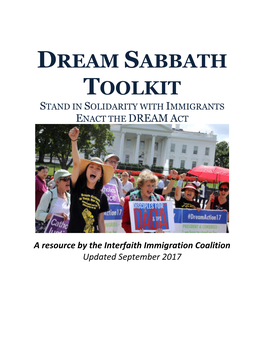 Dream Sabbath Toolkit Stand in Solidarity with Immigrants Enact the Dream Act