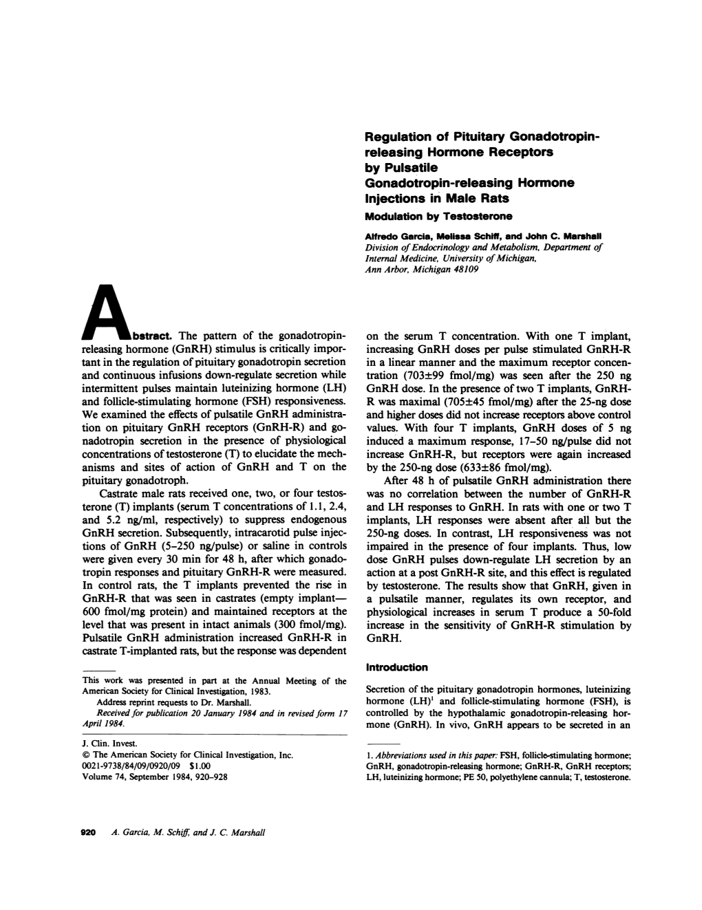 By Pulsatile Gonadotropin-Releasing Hormone Injections in Male Rats Modulation by Testosterone Alfredo Garcia, Melissa Schiff, and John C