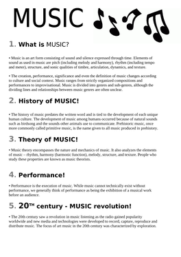 3. Theory of MUSIC! 4. Performance! 5. 20TH Century