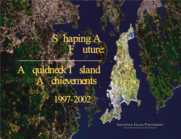 Shaping a Future: Aquidneck Island Achievements 1997-2002