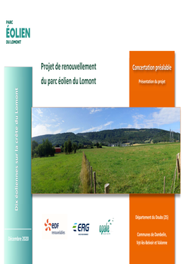 Projet De Renouvellement Du Parc Éolien Du Lomont