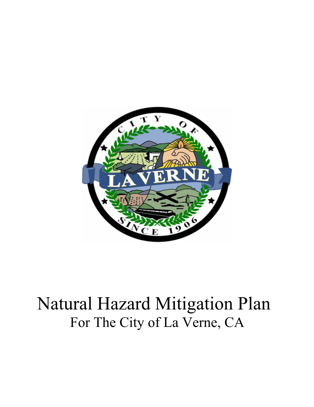 Natural Hazard Mitigation Plan for the City of La Verne, CA