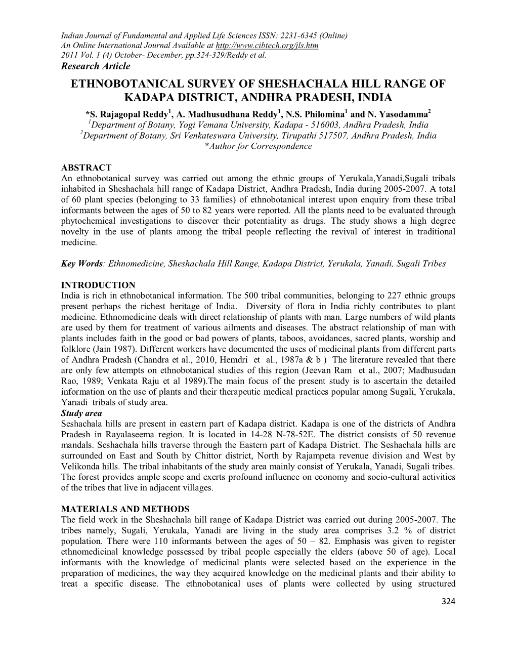 Ethnobotanical Survey of Sheshachala Hill Range of Kadapa District, Andhra Pradesh, India *S